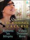 Cover image for A Blessing & a Curse